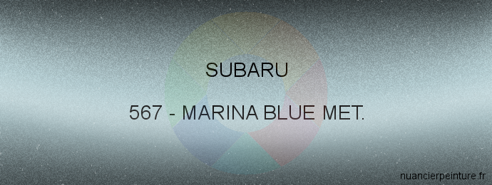 Peinture Subaru 567 Marina Blue Met.