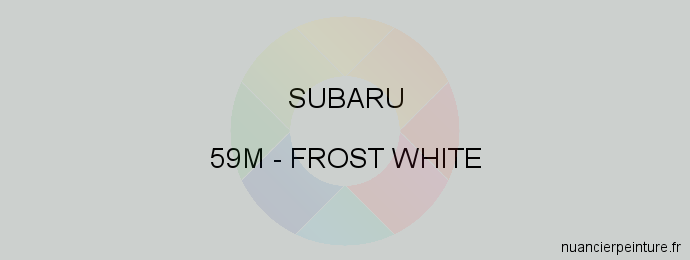 Peinture Subaru 59M Frost White