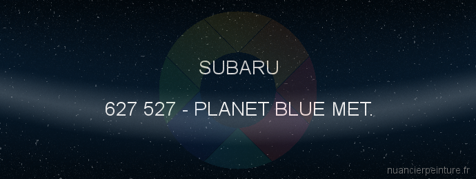 Peinture Subaru 627 527 Planet Blue Met.
