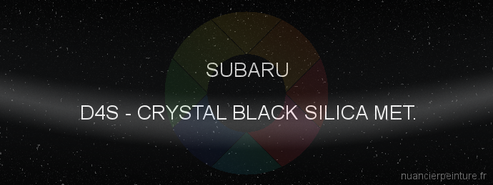 Peinture Subaru D4S Crystal Black Silica Met.