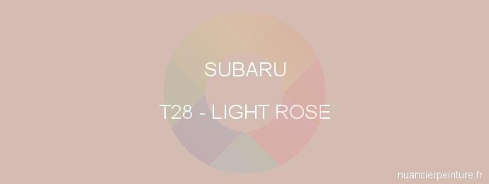 Peinture Subaru T28 Light Rose