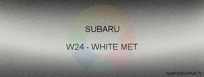 Peinture Subaru W24 White Met.