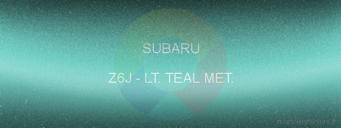 Peinture Subaru Z6J Lt. Teal Met.