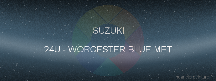 Peinture Suzuki 24U Worcester Blue Met.