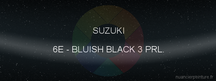 Peinture Suzuki 6E Bluish Black 3 Prl.