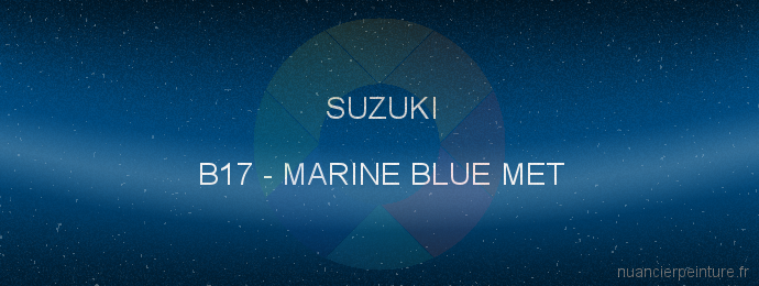 Peinture Suzuki B17 Marine Blue Met