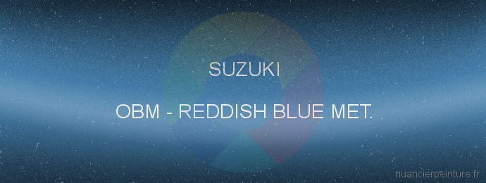 Peinture Suzuki OBM Reddish Blue Met.