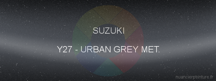 Peinture Suzuki Y27 Urban Grey Met.