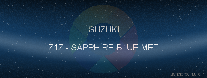 Peinture Suzuki Z1Z Sapphire Blue Met.