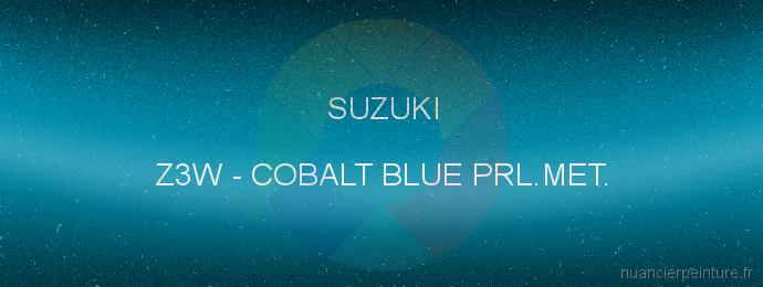 Peinture Suzuki Z3W Cobalt Blue Prl.met.