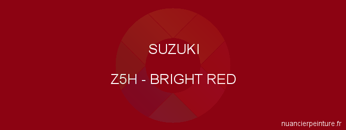 Peinture Suzuki Z5H Bright Red
