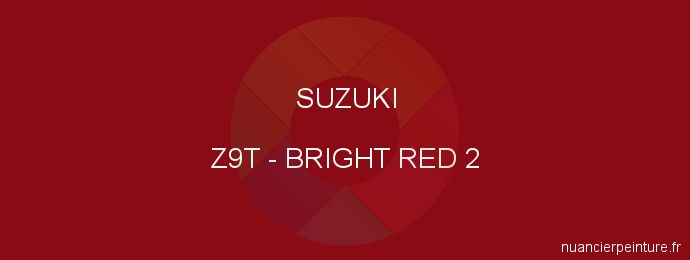 Peinture Suzuki Z9T Bright Red 2