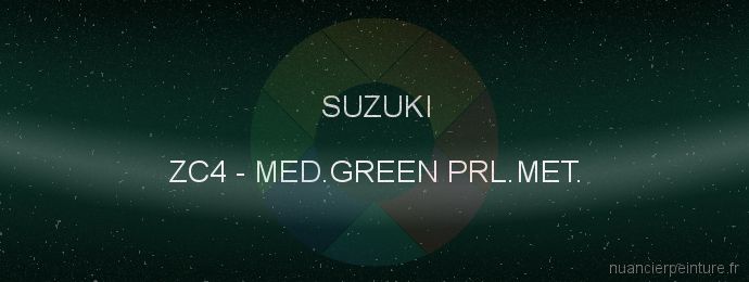 Peinture Suzuki ZC4 Med.green Prl.met.