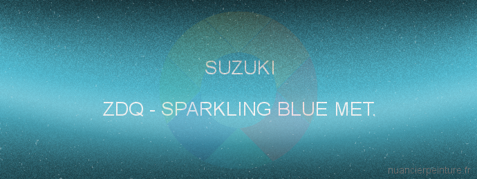 Peinture Suzuki ZDQ Sparkling Blue Met.