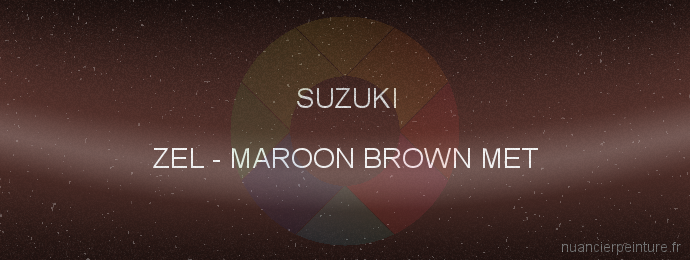 Peinture Suzuki ZEL Maroon Brown Met