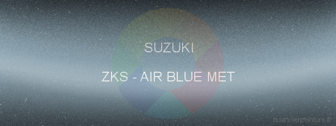 Peinture Suzuki ZKS Air Blue Met