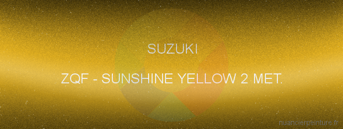 Peinture Suzuki ZQF Sunshine Yellow 2 Met.