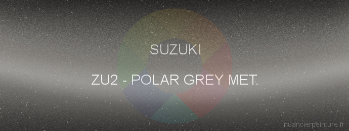 Peinture Suzuki ZU2 Polar Grey Met.