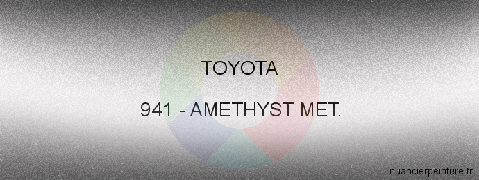 Peinture Toyota 941 Amethyst Met.