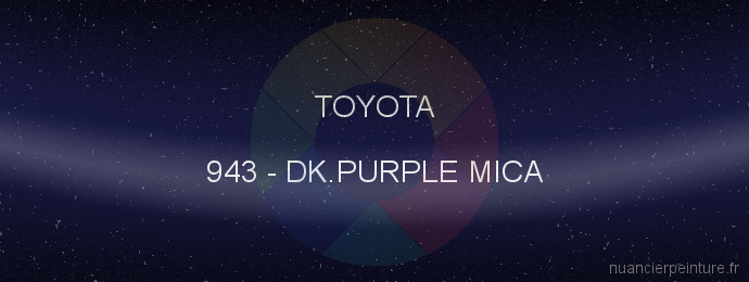Peinture Toyota 943 Dk.purple Mica