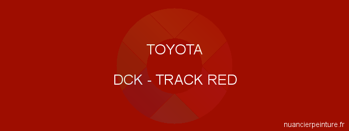 Peinture Toyota DCK Track Red