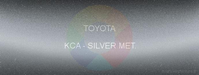 Peinture Toyota KCA Silver Met.