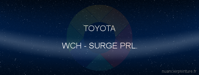 Peinture Toyota WCH Surge Prl.