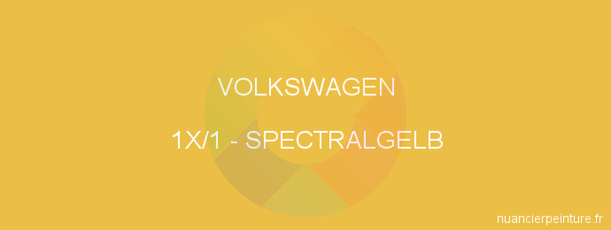 Peinture Volkswagen 1X/1 Spectralgelb