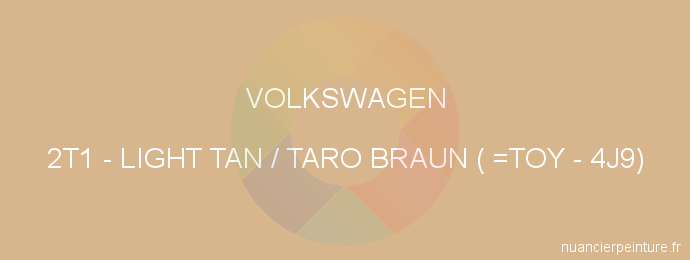 Peinture Volkswagen 2T1 Light Tan / Taro Braun ( =toy - 4j9)