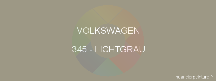 Peinture Volkswagen 345 Lichtgrau