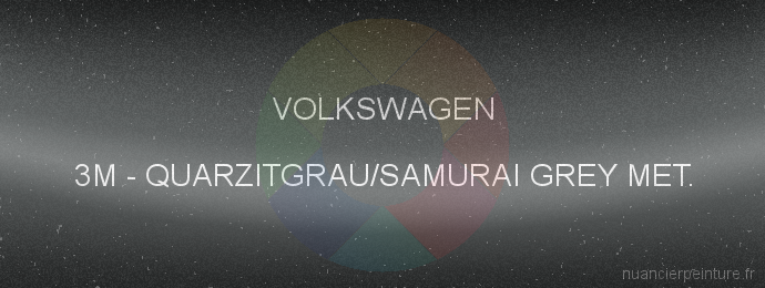 Peinture Volkswagen 3M Quarzitgrau/samurai Grey Met.