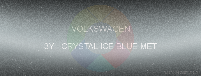 Peinture Volkswagen 3Y Crystal Ice Blue Met.