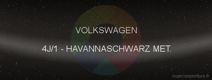 Peinture Volkswagen 4J/1 Havannaschwarz Met.