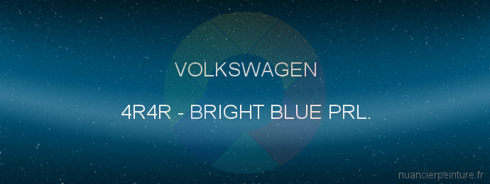 Peinture Volkswagen 4R4R Bright Blue Prl.