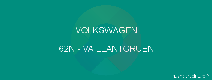 Peinture Volkswagen 62N Vaillantgruen