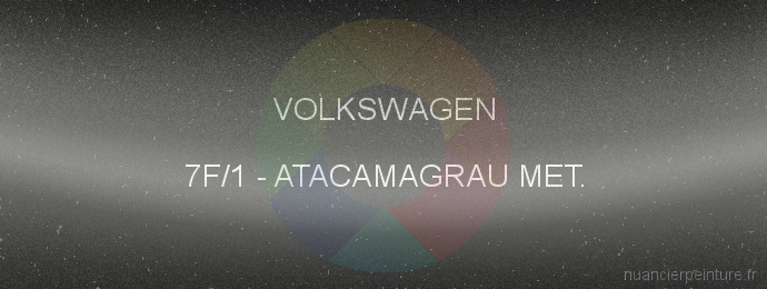 Peinture Volkswagen 7F/1 Atacamagrau Met.