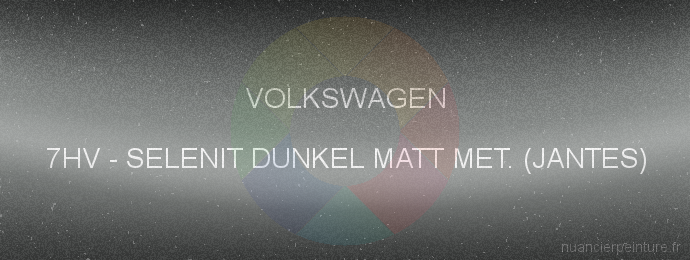 Peinture Volkswagen 7HV Selenit Dunkel Matt Met. (jantes)