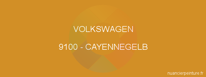 Peinture Volkswagen 9100 Cayennegelb