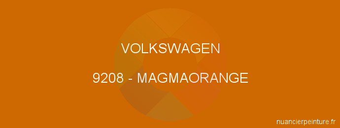 Peinture Volkswagen 9208 Magmaorange