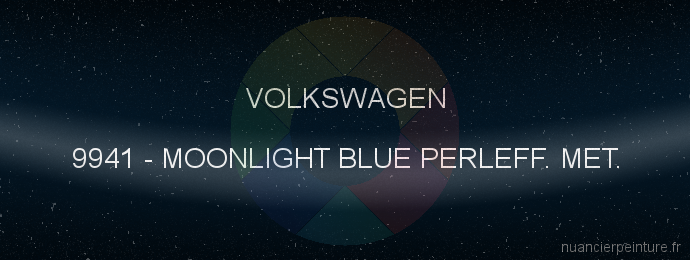 Peinture Volkswagen 9941 Moonlight Blue Perleff. Met.