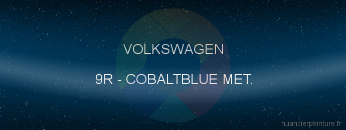 Peinture Volkswagen 9R Cobaltblue Met.