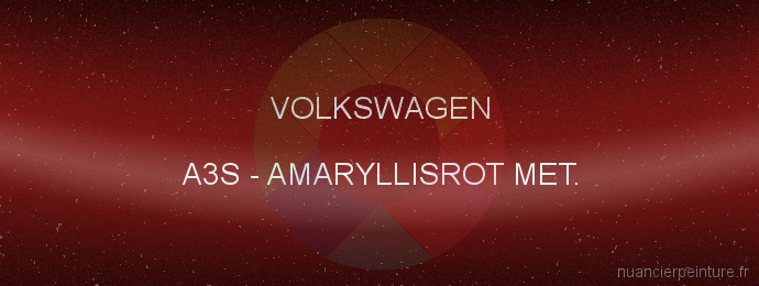Peinture Volkswagen A3S Amaryllisrot Met.