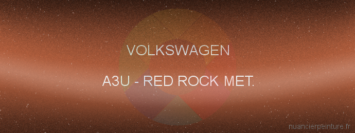 Peinture Volkswagen A3U Red Rock Met.