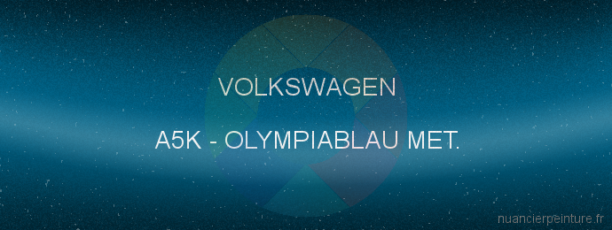 Peinture Volkswagen A5K Olympiablau Met.