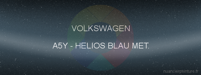 Peinture Volkswagen A5Y Helios Blau Met.