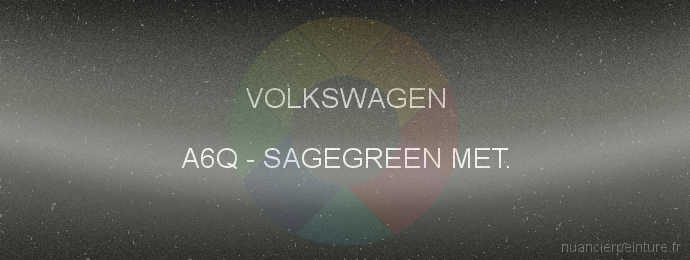 Peinture Volkswagen A6Q Sagegreen Met.