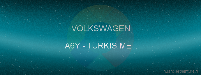 Peinture Volkswagen A6Y Turkis Met.