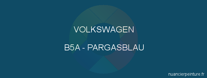 Peinture Volkswagen B5A Pargasblau