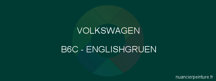 Peinture Volkswagen B6C Englishgruen