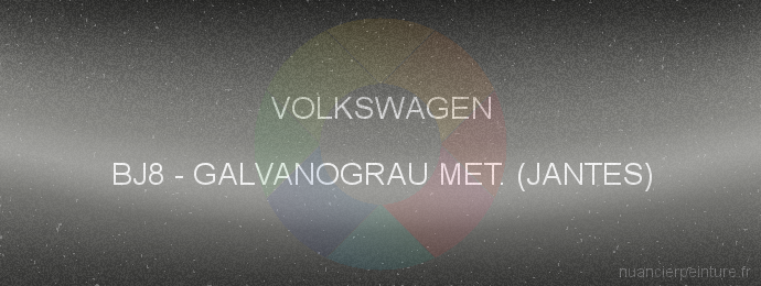 Peinture Volkswagen BJ8 Galvanograu Met. (jantes)
